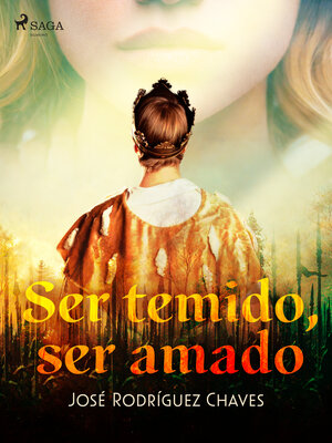 cover image of Ser temido, ser amado